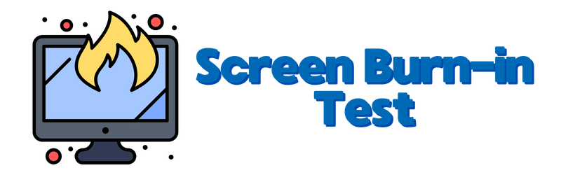 Screen Burn-In Test